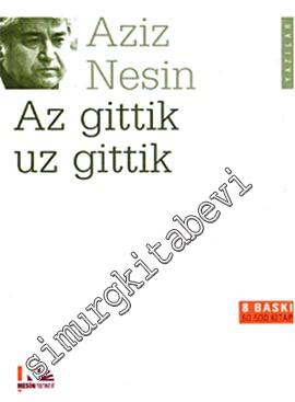 Az Gittik Uz Gittik -