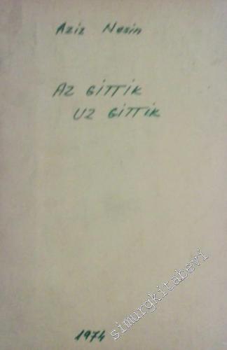 Az Gittik Uz Gittik -