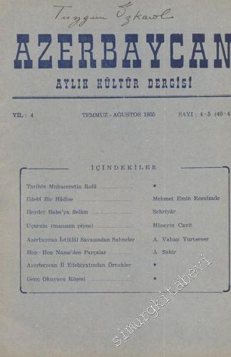 Azerbaycan - Aylık Kültür Dergisi - Sayı: 4-5 (40-41), Temmuz - Ağusto