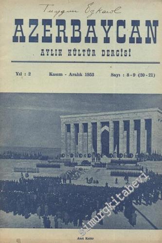 Azerbaycan - Aylık Kültür Dergisi - Sayı: 8-9 (20-21), Kasım-Aralık 1953
