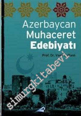 Azerbaycan Muhaceret Edebiyatı