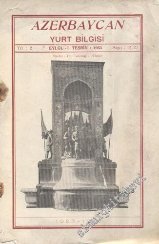 Azerbaycan Yurt Bilgisi  - Sayı: 21 - 22, Yıl:1933