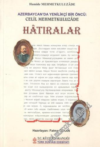 Azerbaycan'da Yenilikçi Bir Öncü: Celil Mehmetkuluzade - Hatıralar -        2002
