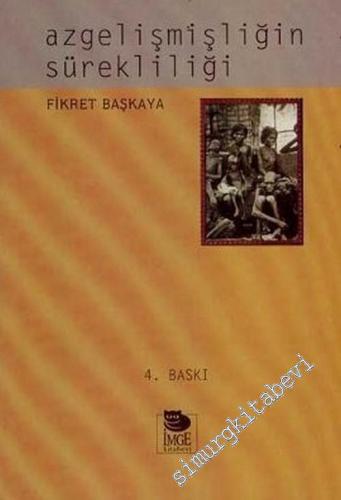 Azgelişmişliğin Sürekliliği -        2001