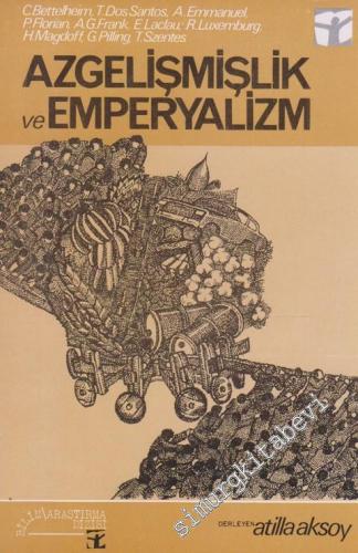 Azgelişmişlik ve Emperyalizm -        1975