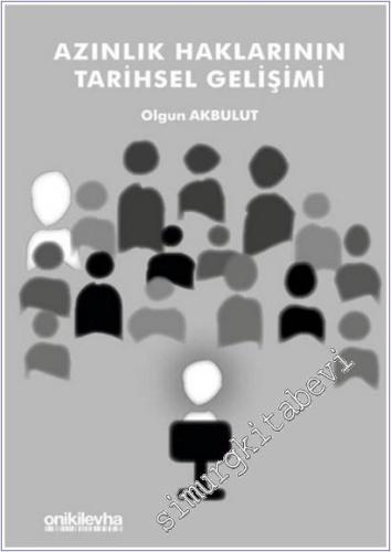 Azınlık Haklarının Tarihsel Gelişimi -        2021