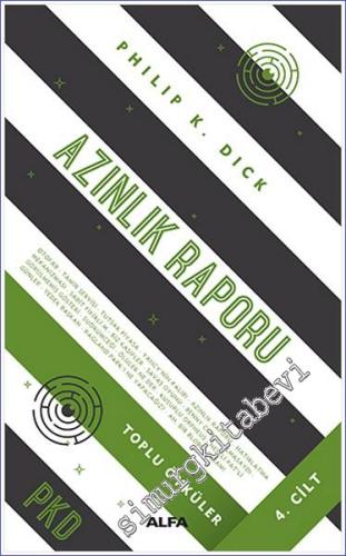 Azınlık Raporu - Toplu Öyküler 4 CİLTLİ -        2021