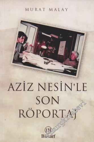 Aziz Nesin'le Son Röportaj -