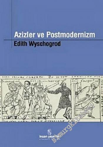 Azizler ve Postmodernizm -        2002