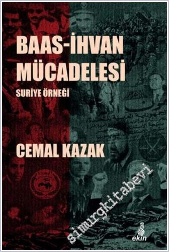 Baas-İhvan Mücadelesi Suriye Örneği -        2025