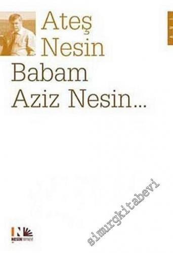 Babam Aziz Nesin -        2008