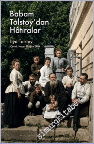 Babam Tolstoy'dan Hatıralar