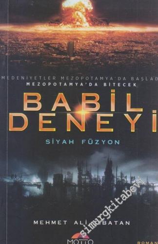 Babil Deneyi - Siyah Füzyon