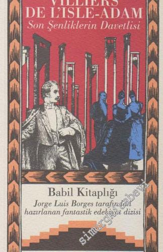 Babil Kitaplığı 12: Son Şenliklerin Davetlisi -        1999