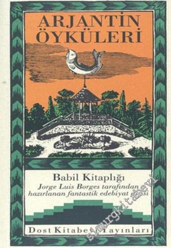 Babil Kitaplığı 29: Arjantin Öyküleri  -        2004