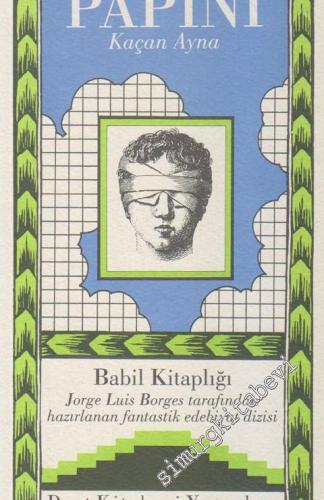 Babil Kitaplığı 8: Kaçan Ayna -        1999