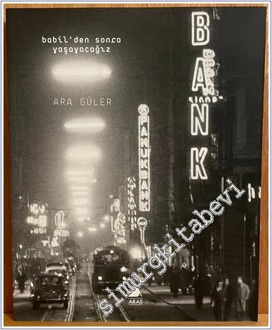 Babil'den Sonra Yaşayacağız -        2018