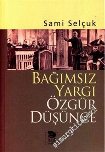 Bağımsız Yargı Özgür Düşünce  -