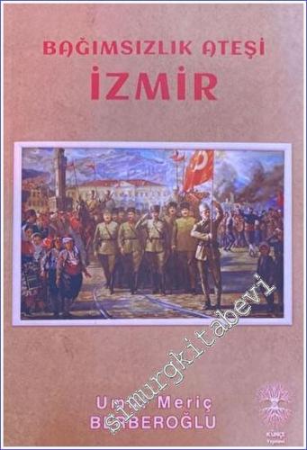 Bağımsızlık Ateşi İzmir - 2023