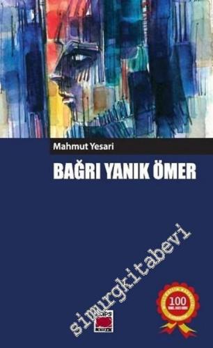 Bağrı Yanık Ömer