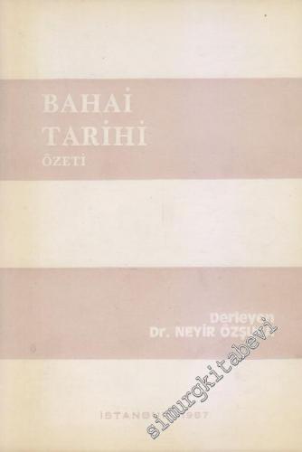 Bahai Tarihi Özeti -        1987