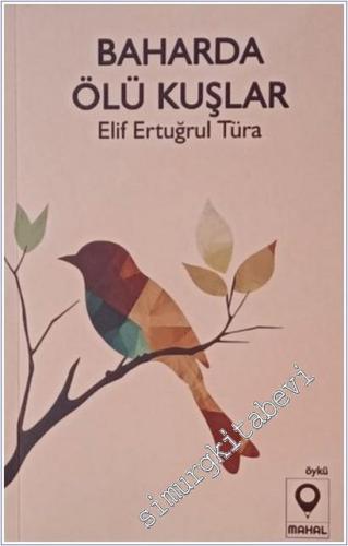 Baharda Ölü Kuşlar -        2025