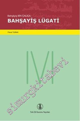 Bahşayiş Lügati CİLTLİ -