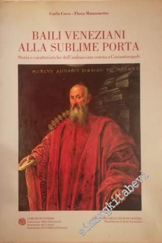 Baili Veneziani Alla Sublime Porta: Storia e Caratteristiche dell'amba