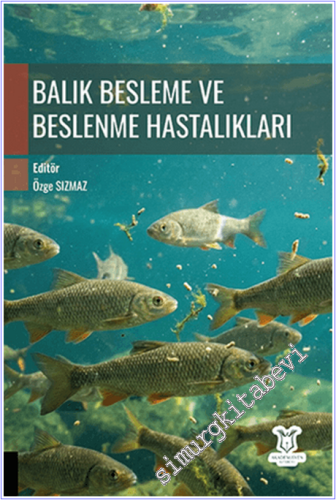 Balık Besleme ve Beslenme Hastalıkları -        2026