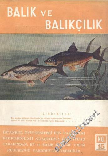 Balık ve Balıkçılık Dergisi - Sayı: 15, Eylül 1953, Cilt: 2       1953