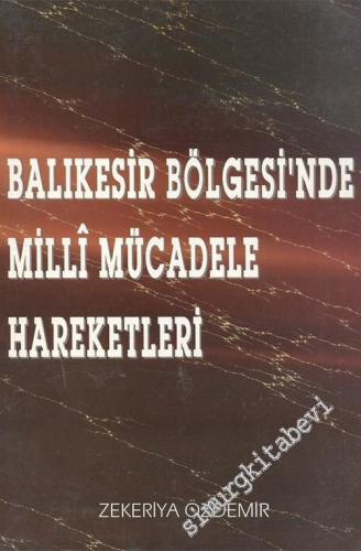 Balıkesir Bölgesi'nde Milli Mücadele Hareketleri -        1997