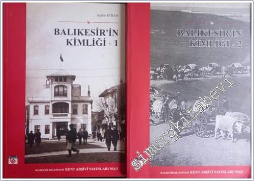 Balıkesir'in Kimliği 2 Cilt TAKIM -        2011
