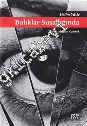 Balıklar Susadığında -