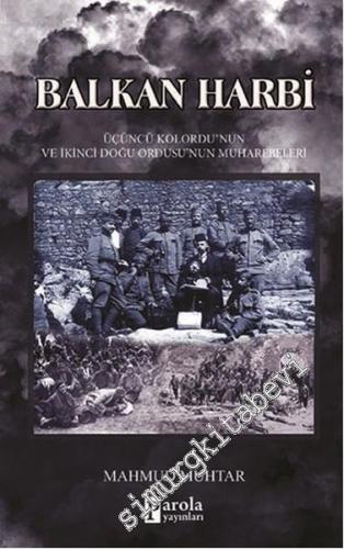 Balkan Harbi: Üçüncü Kolordu'nun ve İkinci Doğu Ordusu'nun Muharebeleri -