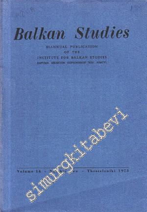 Balkan Studies: A Biannual Publication of the Institute for Balkan Stu