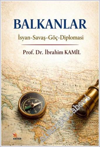 Balkanlar : İsyan Savaş Göç Diplomasi - 2026