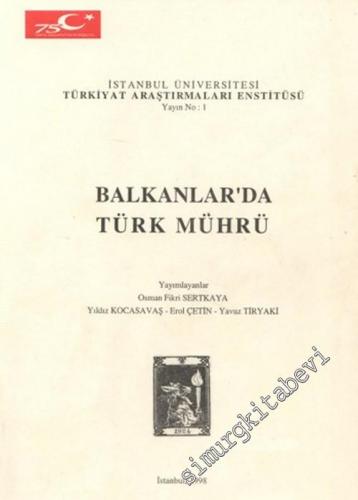 Balkanlar'da Türk Mührü -        1998