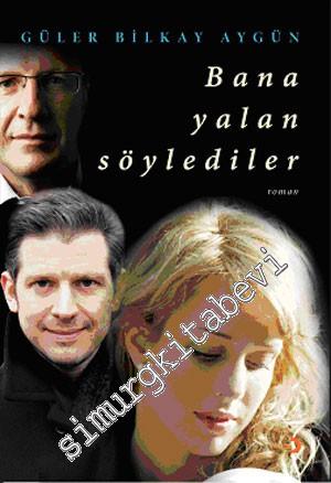 Bana Yalan Söylediler - Seth Stephens Davidowitz -