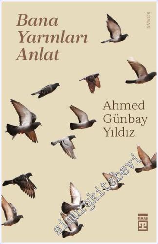 Bana Yarınları Anlat -        2024