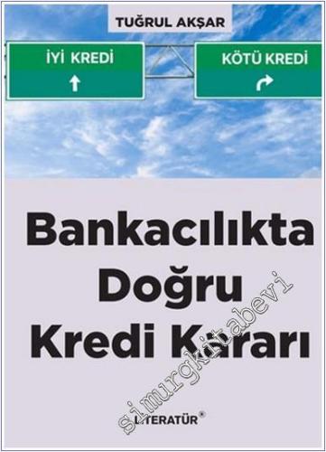 Bankacılıkta Doğru Kredi Kararı -        2024