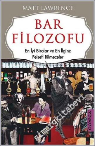 Bar Filozofu: En İyi Biralar ve En İlginç Felsefi Bilmeceler - 2012