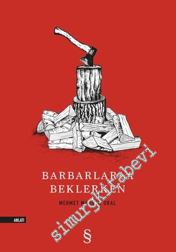 Barbarlarla Beklerken -
