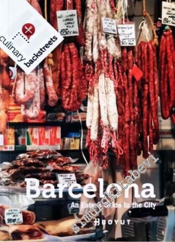 Barcelona: An Eater's Guide to the City