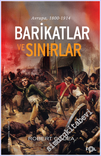 Barikatlar ve Sınırlar - Avrupa 1800-1914 - 2026
