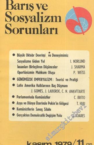 Barış ve Sosyalizm Sorunları - Aylık Teori ve Enformasyon Dergisi 1979 / 11 - Sayı: 26      Kasım  1979