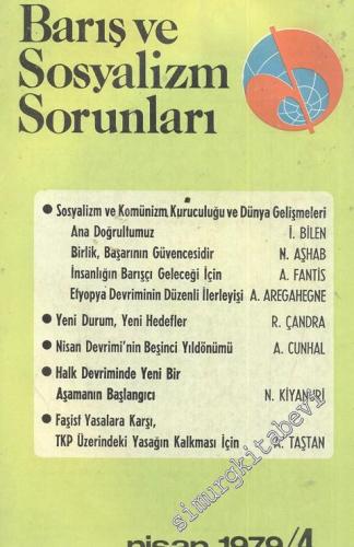 Barış ve Sosyalizm Sorunları - Aylık Teori ve Enformasyon Dergisi 1979 / 4 - Sayı: 19      Nisan