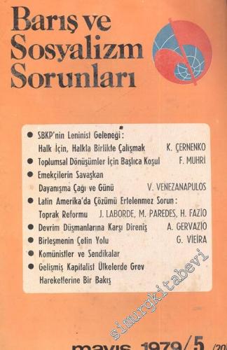 Barış ve Sosyalizm Sorunları - Aylık Teori ve Enformasyon Dergisi 1979 / 5 - Sayı: 20      Mayıs 1979