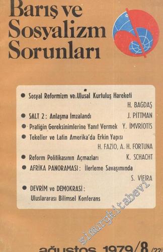 Barış ve Sosyalizm Sorunları - Aylık Teori ve Enformasyon Dergisi 1979 / 8 - Sayı: 23      Ağustos