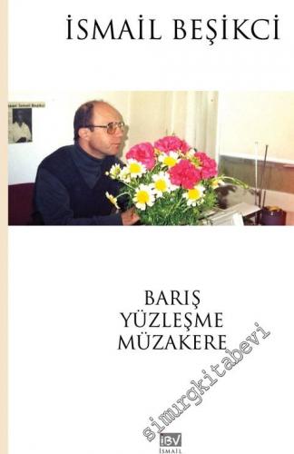 Barış Yüzleşme Müzakere -        2016