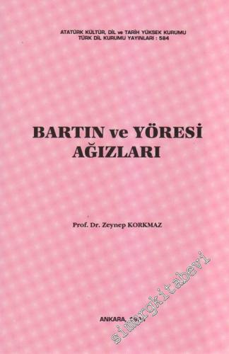 Bartın ve Yöresi Ağızları -        1994